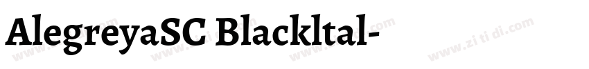 AlegreyaSC Blackltal字体转换